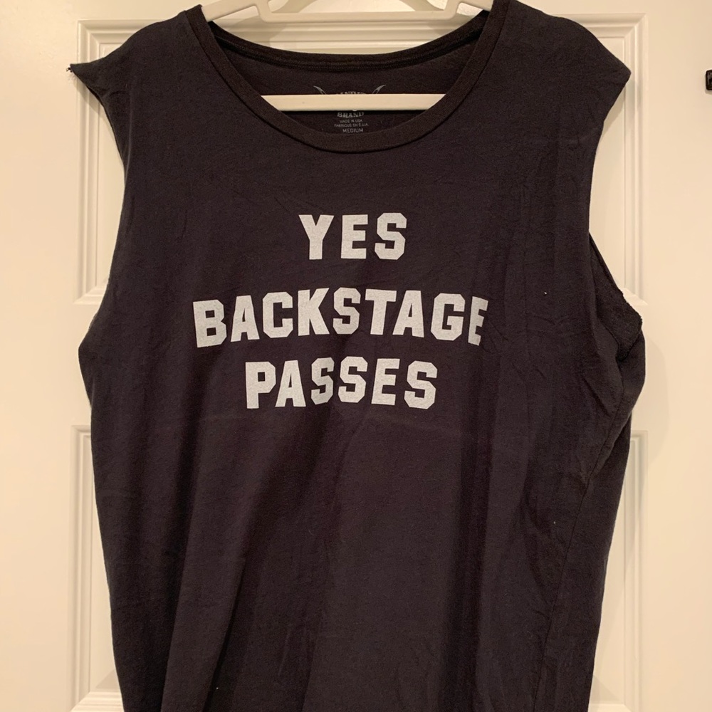 “Yes Backstage Passes”  Tank